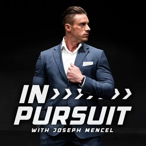 In Pursuit With Joseph Mencel