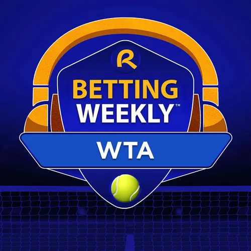 Betting Weekly: WTA