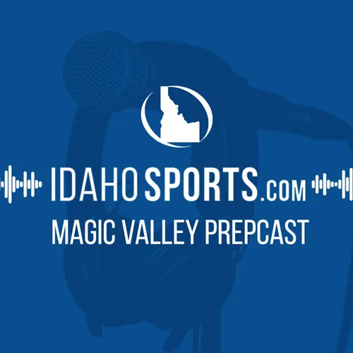 The Magic Valley Prepcast