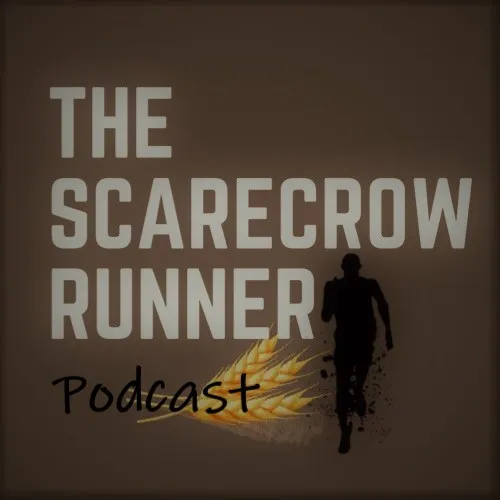 the scarecrowrunner podcast