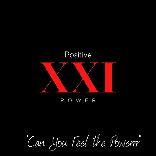 POSITIVE POWER 