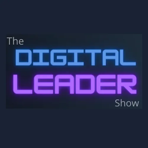 The Digital Leader Show