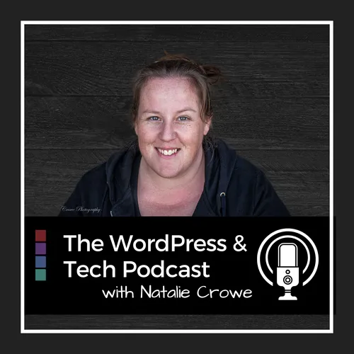 The WordPress and Tech Podcast