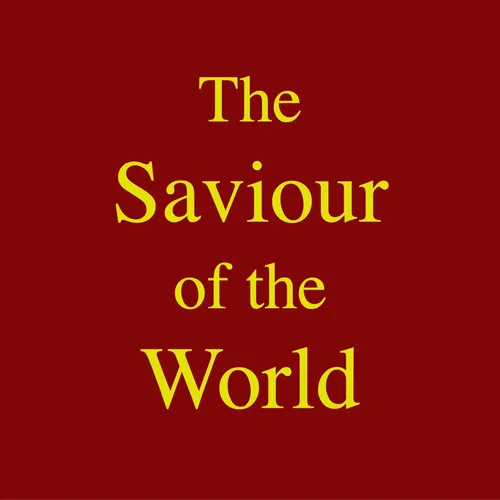 The Saviour of the World