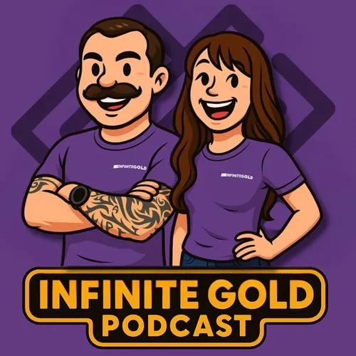 Infinite Gold Podcast