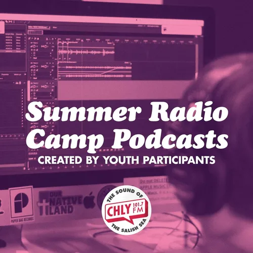 Summer Radio Camp Podcast
