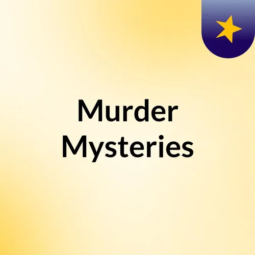Murder Mysteries