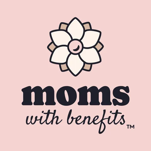 Moms with Benefits