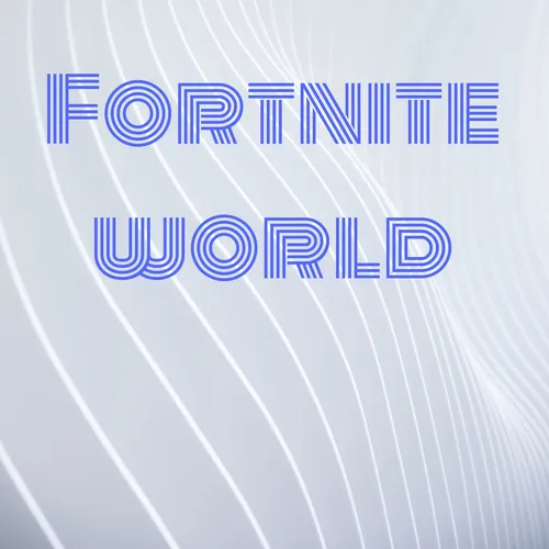Fortnite world