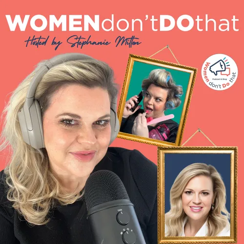 Women Don't Do That (WDDT)