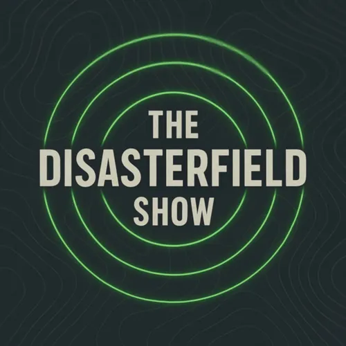 The Disasterfield Show