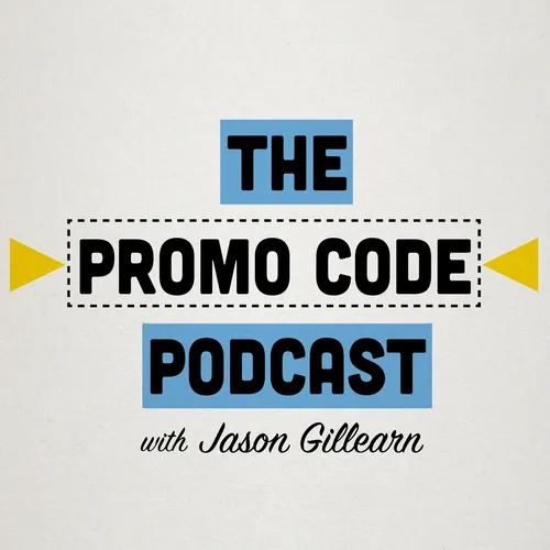 The Promo Code Podcast with Jason Gillearn