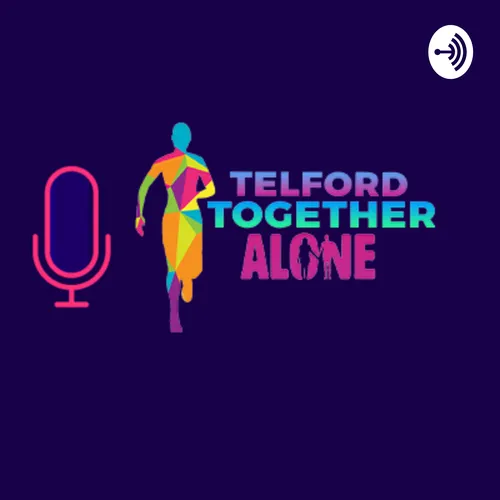 Telford Together Alone