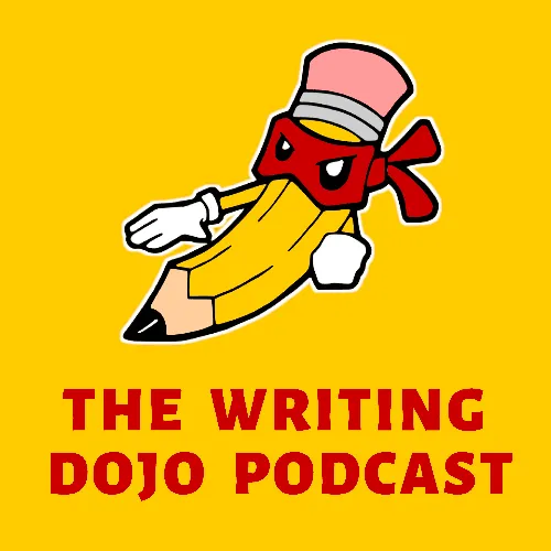 The Writing Dojo Podcast