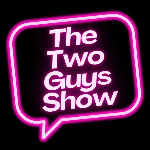 The Two Guys Show