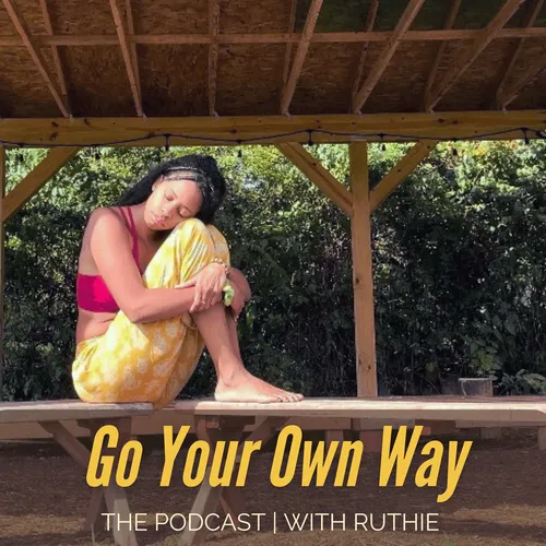 Go Your Own Way -- the podcast.