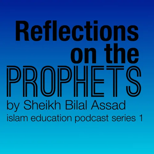 Reflections on the Prophets
