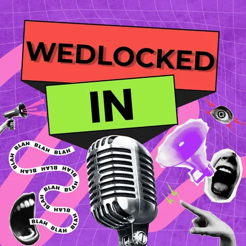 Wedlocked In