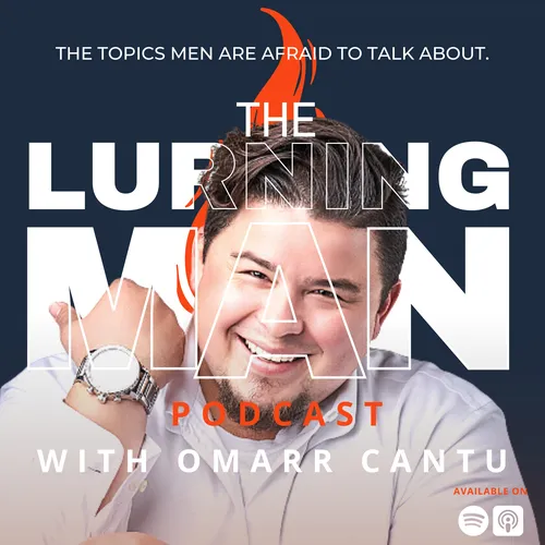 The Lurning Man with Omarr Cantu