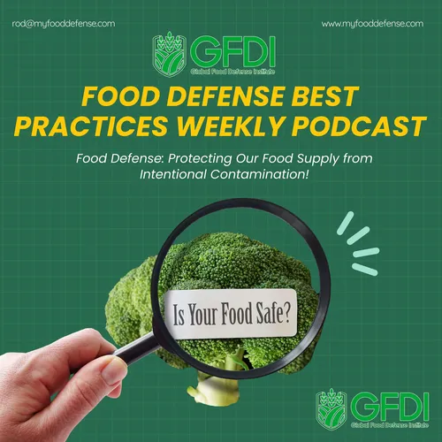 Food Defense Best Practices Podcast