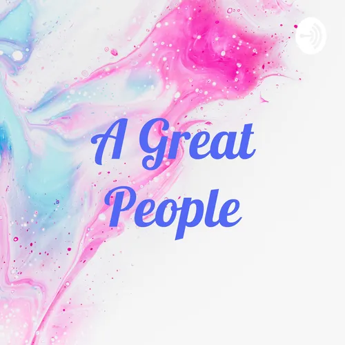 A Great People