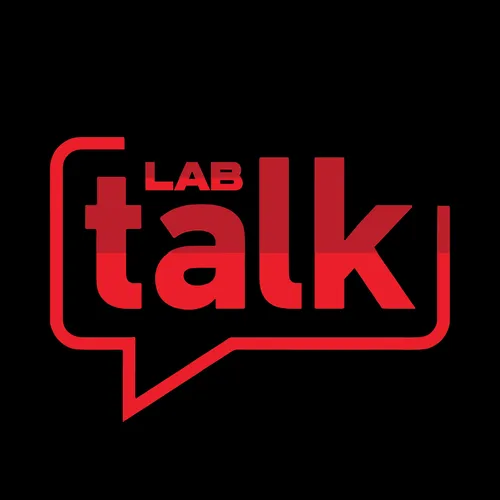 Lab Talk Podcast
