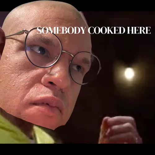Somebody Cooked Here