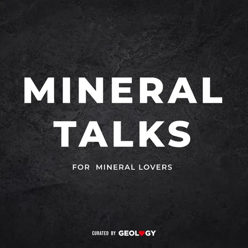 Mineral Talks