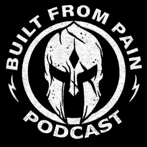Built From Pain