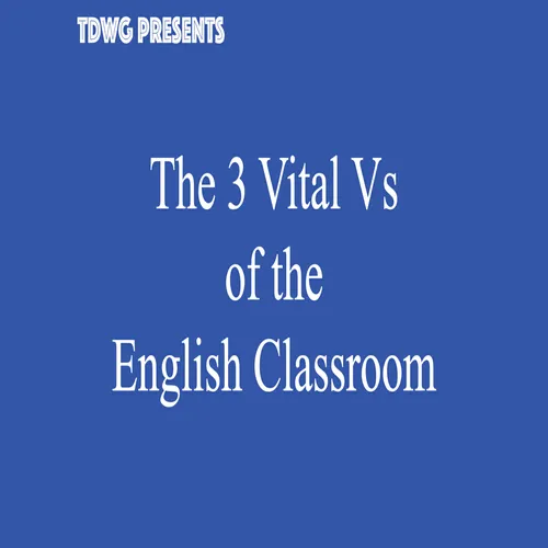 The Three Vital Vs