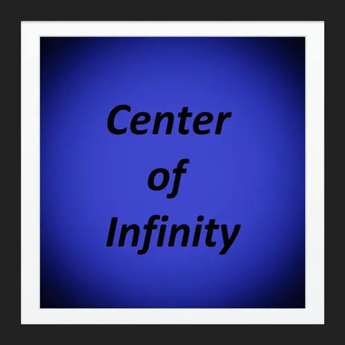 Center Of Infinity