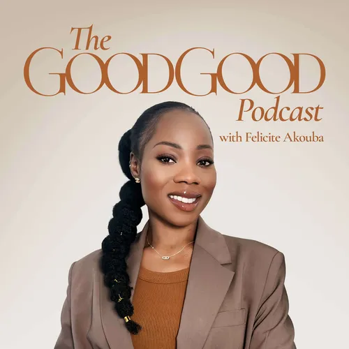 The Good Good podcast