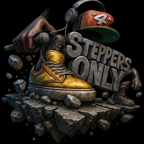 For Steppers Only: Raw, Uncut, and Unedited