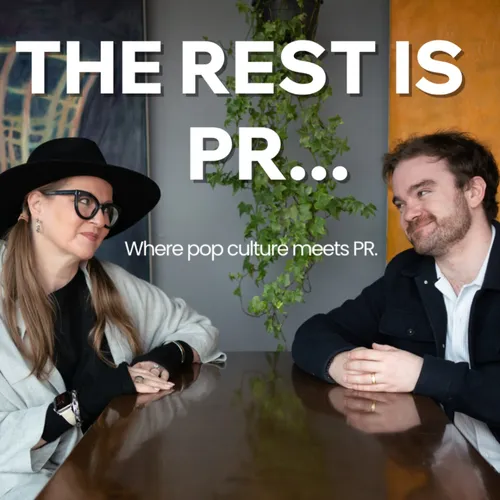 The Rest Is PR