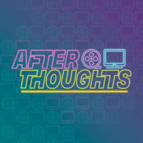 Afterthoughts