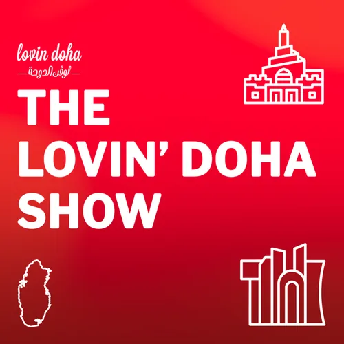 The Lovin Doha Show