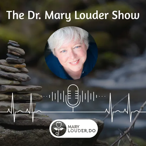 The Dr. Mary Louder Show