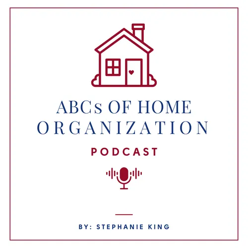 ABCs of Home Organization