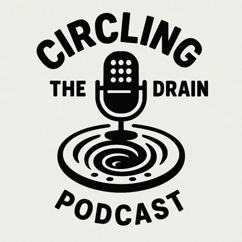 Circling The Drain