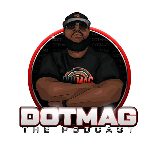 DOTMAG the PODCAST