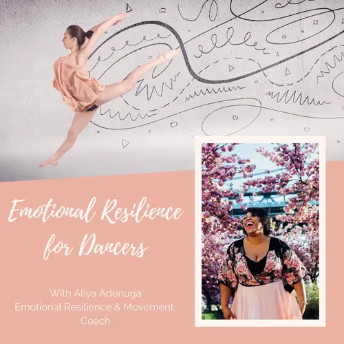 Emotional Resilience for Dancers
