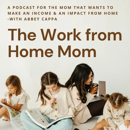The Work from Home Mom