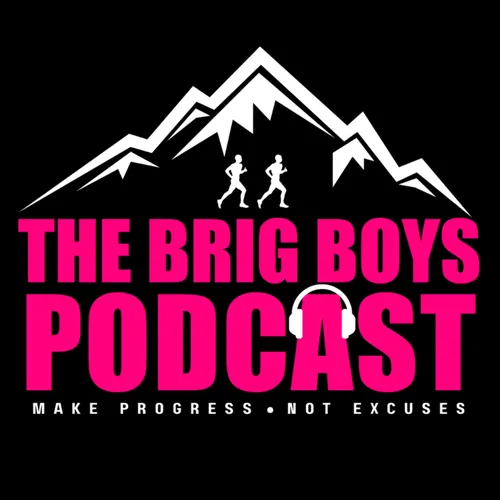 The Brig Boys Podcast