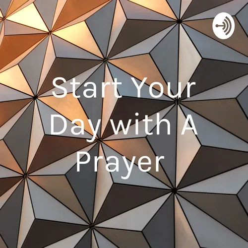 Start Your Day with A Prayer