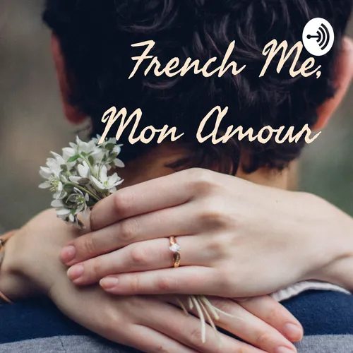 French Me, Mon Amour