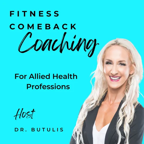 Fitness Comeback Coaching Podcast