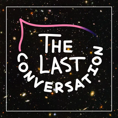 The Last Conversation