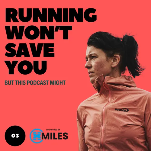 Running Won't Save You