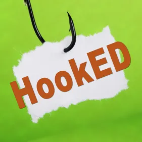 HOOKED!
