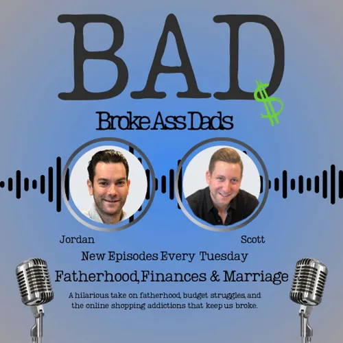 Broke Ass Dads